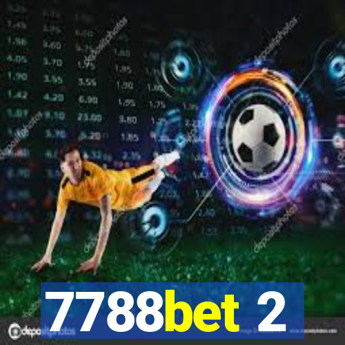 7788bet 2